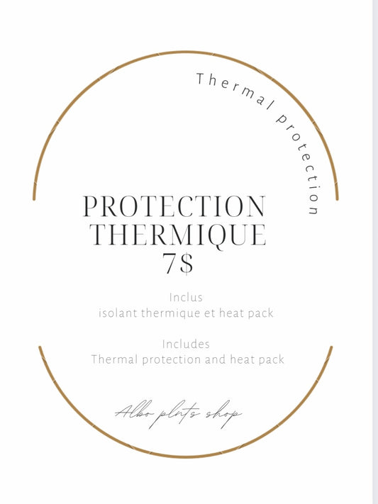 * Thermal Protection